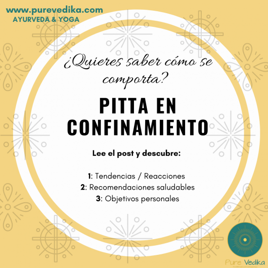 Pure Vedika – Pitta en Confinamiento Pure Vedika - Pitta en Confinamiento